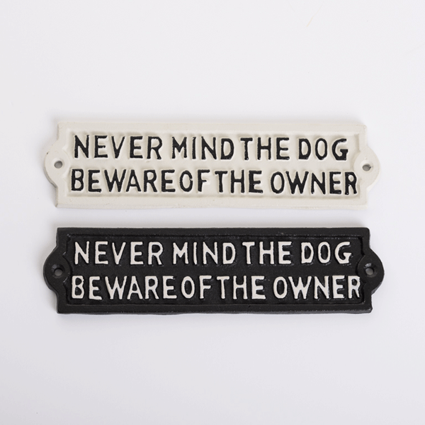 Beware of The Owner - White